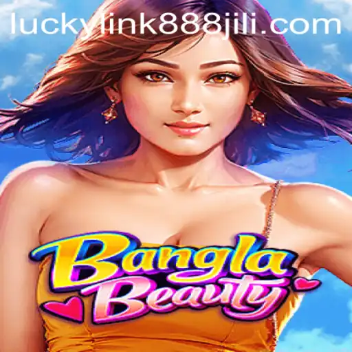 Discover the World of BanglaBeauty: A Fusion of Culture and Luck