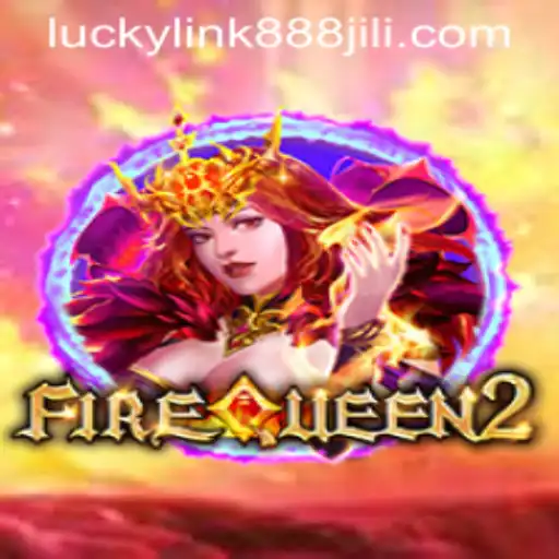 Unveiling the Magic of FireQueen2 and the Intrigue of luckylink888