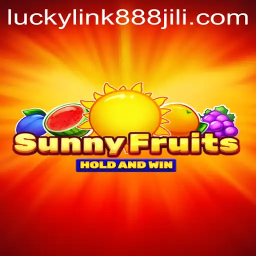 Exploring SunnyFruits and the Allure of LuckyLink888